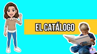 ✅​ EL CATÁLOGO  FUNCIÓN ESTRUCTURA CARACTERÍSTICAS [upl. by Jovitta]