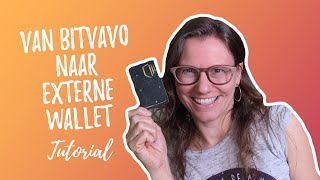 Van Bitvavo naar externe wallet Tutorial [upl. by Natale412]