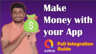 How To Integrate Admob Ads Into Your App 2024  Make money with your App [upl. by Ijan338]