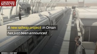 A new railway project in Oman has just been announced [upl. by Seigel514]