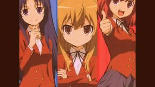 Toradora opening 2 Full [upl. by Rabjohn39]