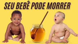 Por que bebês não podem comer mel [upl. by Annaeel]