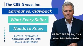 What is an Earnout or Clawback Why they are used and what every Seller needs to know [upl. by Roeser]