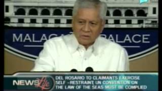 Sec Del Rosario to claimants exercise selfrestraints UNCLOS must be complied [upl. by Deeyn]