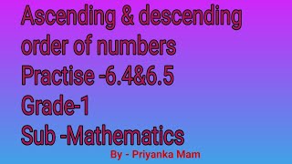 Ascending amp descending order of number practise 64amp65 grade1 SubMaths [upl. by Pape]