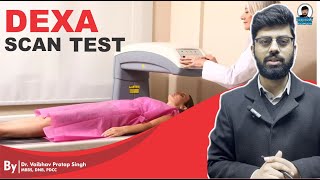 Dexa Scan Test  Bone Mineral Density Test  in Hindi  Xray Test [upl. by Nahtnaoj]