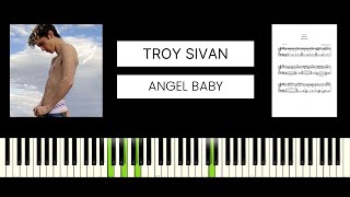 Troye Sivan  Angel Baby BEST PIANO TUTORIAL amp COVER [upl. by Onitnevuj]