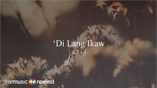 Di Lang Ikaw  Juris Lyrics [upl. by Ellevel]