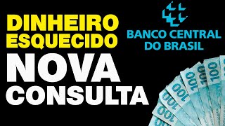 NOVA CONSULTA BACEN DINHEIRO ESQUECIDO VAI SER LIBERADA NOS PRÓXIMOS DIAS VALORESARECEBER FAÇA ISSO [upl. by Leahcin661]