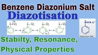 2 Benzene Diazonium Salt Introduction Resonance Stability Preparation Diazotisation [upl. by Yemane]