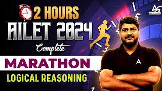 AILET 2024  2 Hours Logical Reasoning Marathon  AILET 2024 Preparation [upl. by Elrae]