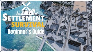 Settlement Survival Beginners Guide  How to Start [upl. by Ydniw235]