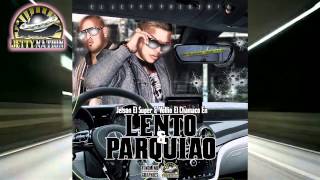 Jetson El Super  Lento y Parquiao Ft Julio Voltio [upl. by Philine]