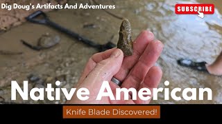 Ohio River Artifacts Discovering A Native American Stone Knife [upl. by Valorie871]