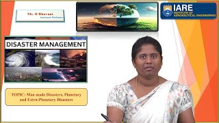 Man made Disasters Planetary and Extra Planetary Disasters by Ms B Bhavani [upl. by Rubens]