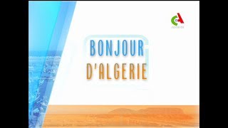 Bonjour dAlgérie du vendredi 15022019 la matinale de Canal Algérie [upl. by Bible]