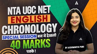 UGC NET Dec 2024  English Chronology Masterclass for 40 Marks  By Aishwarya Maam [upl. by Jeremy]