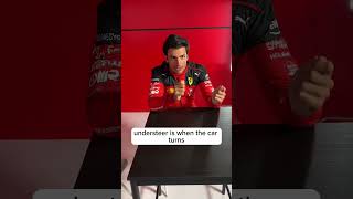 Understeer vs Oversteer Explained by Carlos Sainz carlossainz ferrari f1 [upl. by Bridgette]