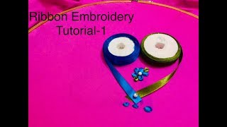 Ribbon embroidery tutorial 1 [upl. by Leandro]