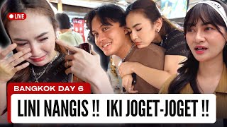 KARENA KASIAN LINI SAMPE NANGIS vlog DAY 6 mahalini rizkyfebian bangkok thailand [upl. by Dnalon212]