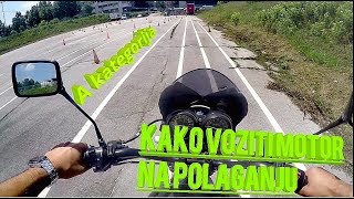 POLAGANJE ZA A KATEGORIJU  MotoVlog [upl. by Eirruc]