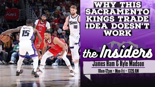 Why this Sacramento Kings trade idea doesnt work [upl. by Selima]