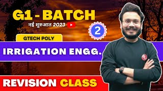 Irrigation Engineering  Part2  Real Marathon  G1 Batch  Civil Engg by Gaurav Sir [upl. by Noslien]