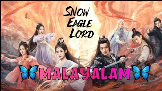 snow eagle lordEp 10 Malayalam explanation drama explained in malayalam dmdramadramamalayalam [upl. by Austin]