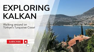 Exploring the town of Kalkan Türkiye [upl. by Wilek]