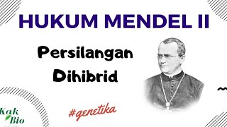 Hukum Mendel II Persilangan Dihibrid  GENETIKA [upl. by Ettezoj697]