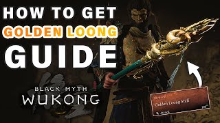 How to Unlock and Craft Mythical Loong Staff ► Black Myth Wukong [upl. by Ahsinav]