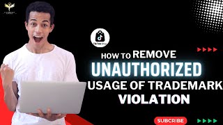 How to Remove Unauthorized Usage of Trademark Violation  TikTok Shop Violation [upl. by Germano]