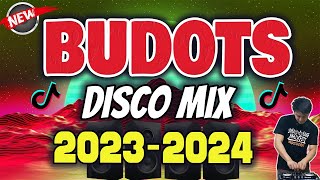 BUDOTS NONSTOP DISCO MIX 20232024  DJ JOHNREY DISCO REMIX [upl. by Sidnak243]