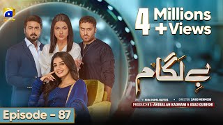 Baylagaam Episode 87  Eng Sub Ali Abbas  Laiba Khan  Haroon Shahid  Tuba Anwar  26th Dec 2023 [upl. by Dnomsed427]