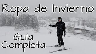 Ropa de Invierno ✅ Guía completa ⛄ Ropa para el fío ¿cómo vestirse en invierno [upl. by Norred]