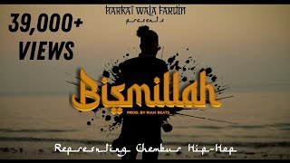 HWF  BISMILLAH  PROD BY RIAN BEATS CHEMBUR HIPHOP 2021 [upl. by Lemrahs]