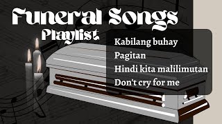 Funeral songs for all ages Burol Pampatay na Kanta [upl. by Boniface692]