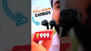 Premium Earbuds under ₹1000 🤯 [upl. by Monjan]