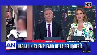 🔴 Habla un ex empleado de la peluquería de Recoleta quotEra impresionante la violencia que se vivíaquot [upl. by Risteau]