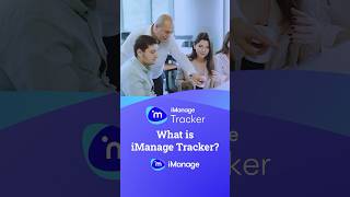 What is iManage Tracker  iManage Work 10 legaltech taskmanagement [upl. by Letch]