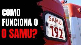 O que é o SAMU [upl. by Imoyaba]