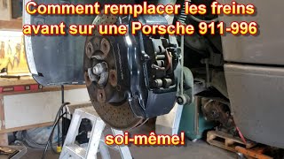 Comment Remplacer les garnitures de freins ainsi que les disques avant sur une Porsche 911996 [upl. by Aicemat]