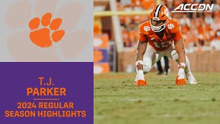 TJ Parker 2024 Regular Season Highlights  Clemson Defensive End [upl. by Cecilius]