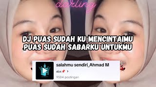 DJ PUAS SUDAH KU MENCINTAIMU FULL BASS 🎶 DJ SALAHMU SENDIRI AHMAD M VIRAL TIKTOK 2024 [upl. by Drof]