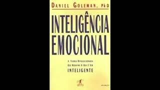 Inteligência Emocional  Daniel Goleman  audiobook completo [upl. by Bencion]