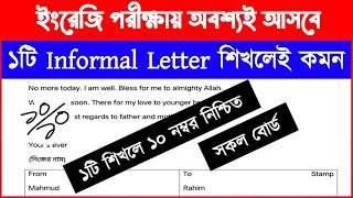 Informal Letter লেখার নিয়ম HSC 2025  ১ টা দিয়ে ১০০ টা  letter writing hsc 2025  letter ssc 25 [upl. by Kerri882]