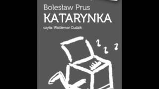 Bolesław Prus  Katarynka MP3 [upl. by Aerdnas]