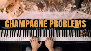 Taylor Swift  Champagne Problems Relaxing Piano Covers [upl. by Lathe]