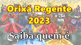 🔴 ORIXÁ REGENTE 2023 ‼️ [upl. by Enneiluj]