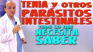 TENIA Y PARÁSITOS INTESTINALES  Todo lo que necesita saber  Enfermedades 34 [upl. by Nekial459]